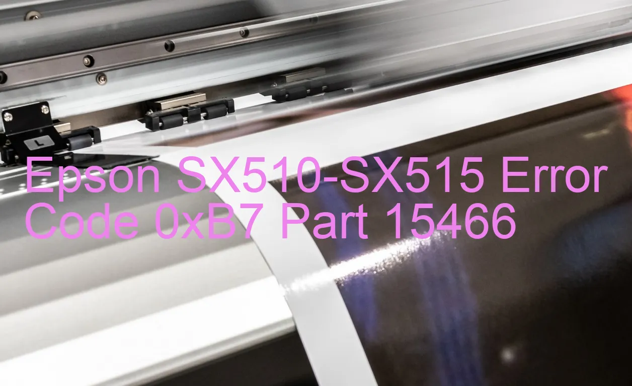 Epson SX510-SX515 Codice di errore 0xB7