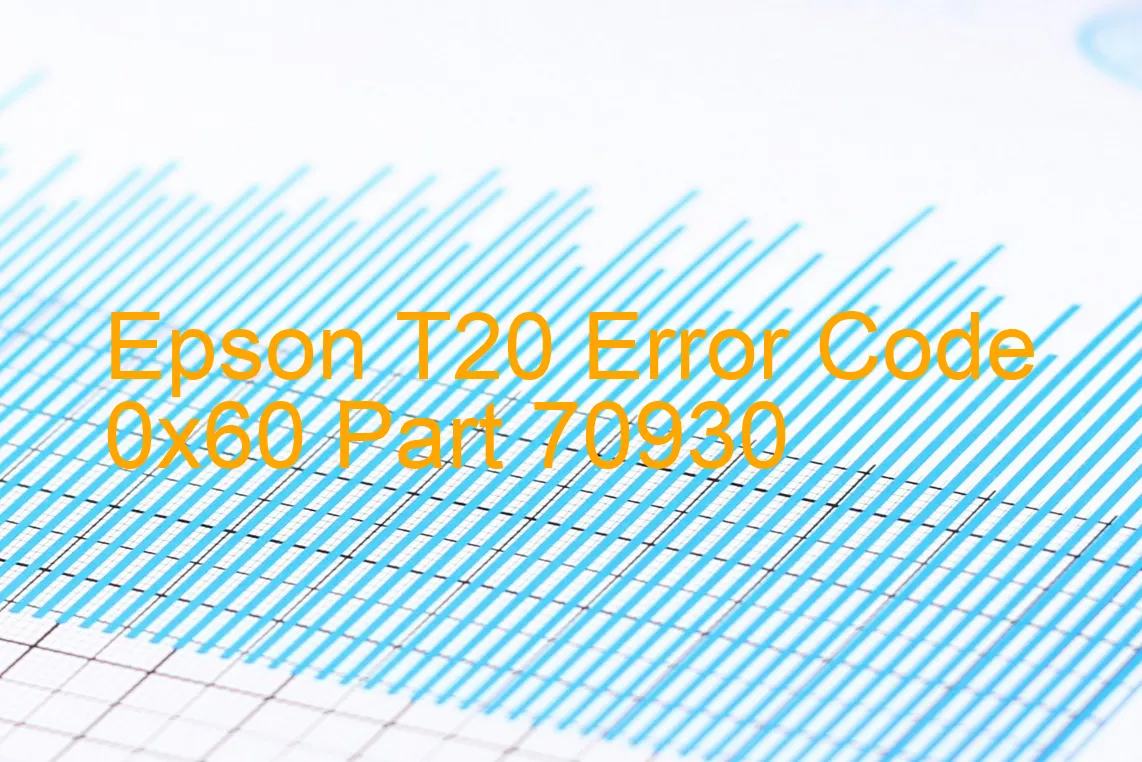 Epson T20 Codice di errore 0x60