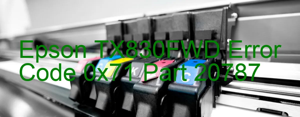 Epson TX830FWD Codice di errore 0x71