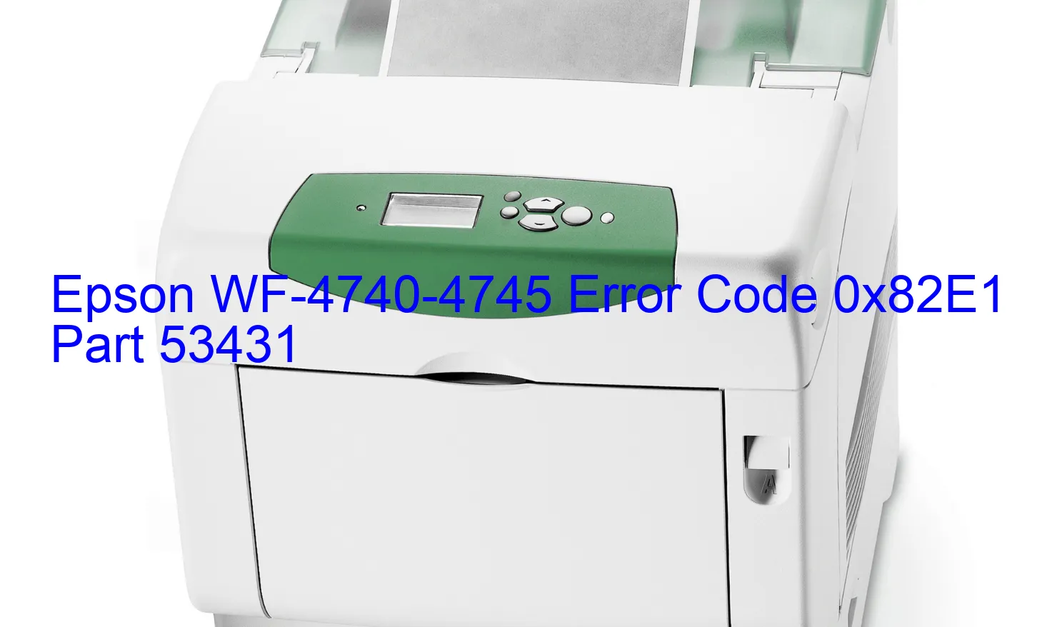 Epson WF-4740-4745 Codice di errore 0x82E1