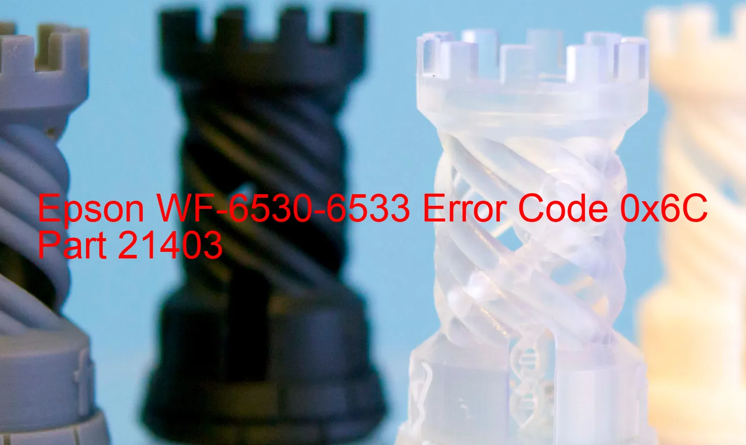 Epson WF-6530-6533 Codice di errore 0x6C