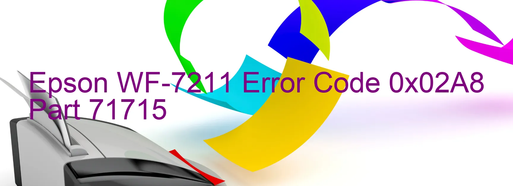 Epson WF-7211 Codice di errore 0x02A8