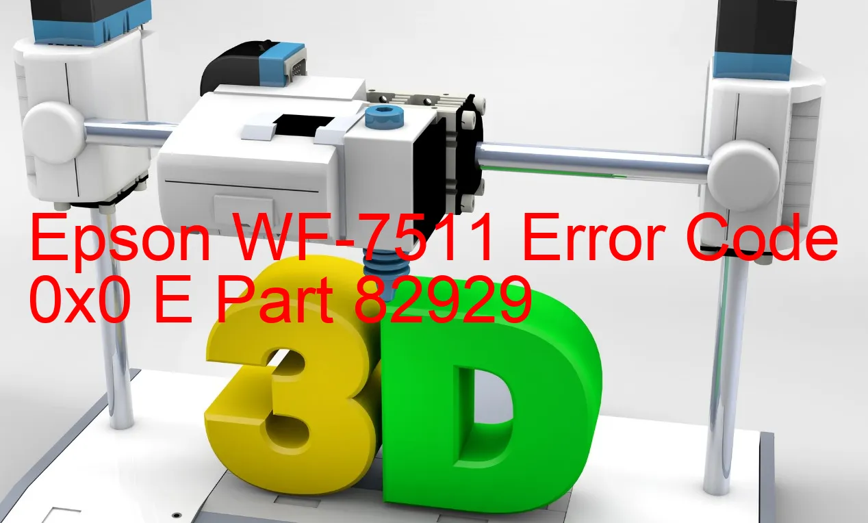 Epson WF-7511 Codice di errore 0x0 E