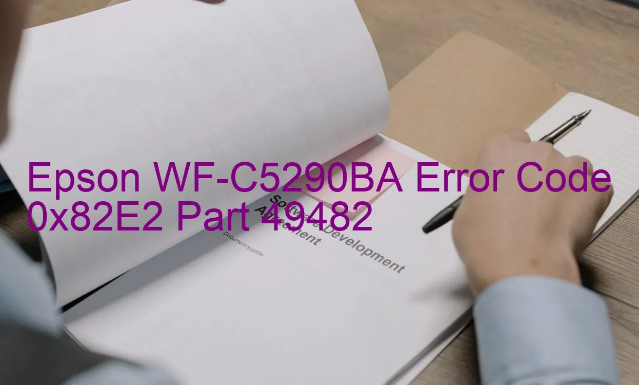 Epson WF-C5290BA Codice di errore 0x82E2