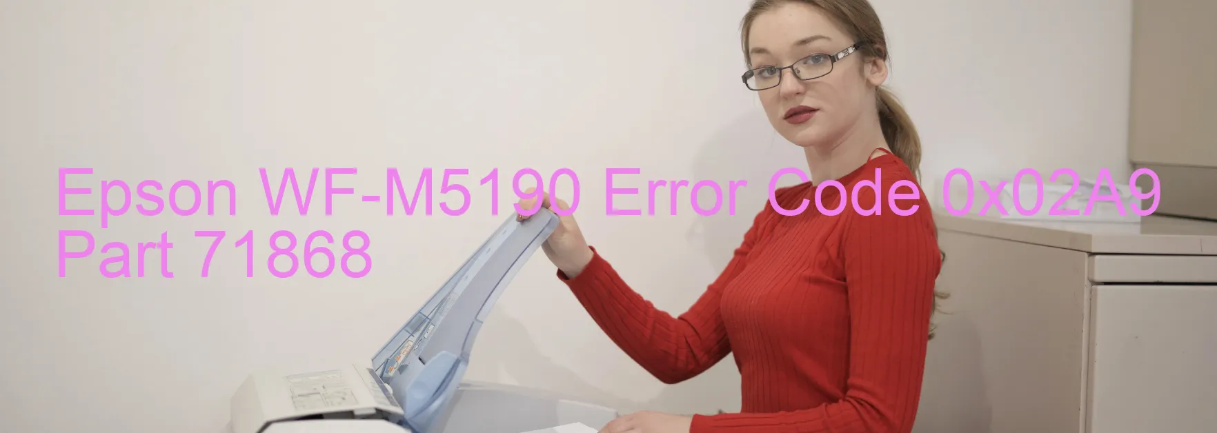 Epson WF-M5190 Codice di errore 0x02A9