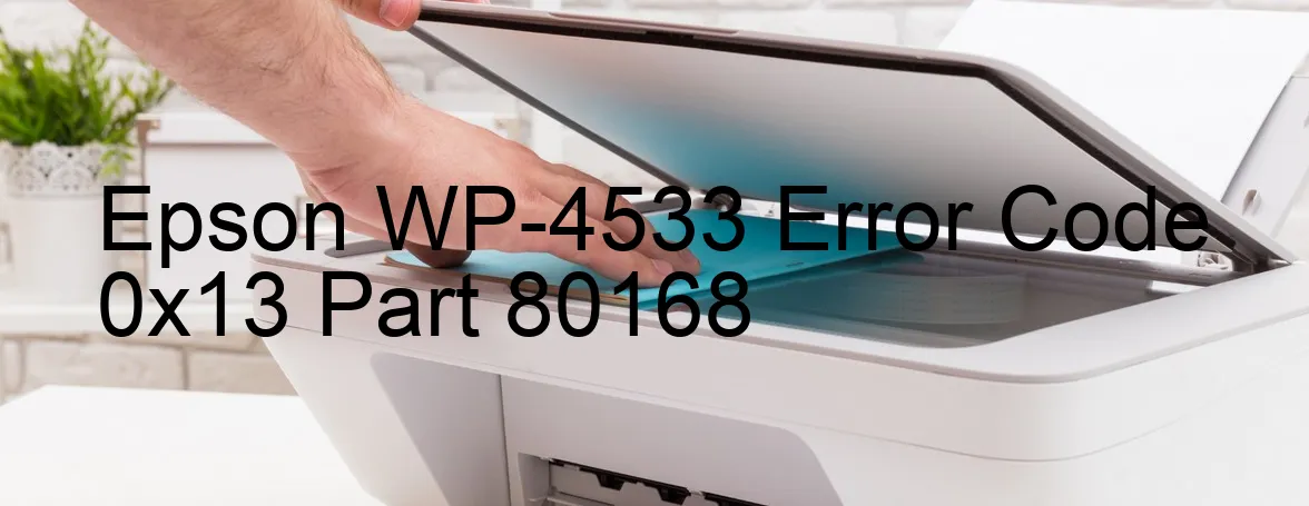 Epson WP-4533 Codice di errore 0x13