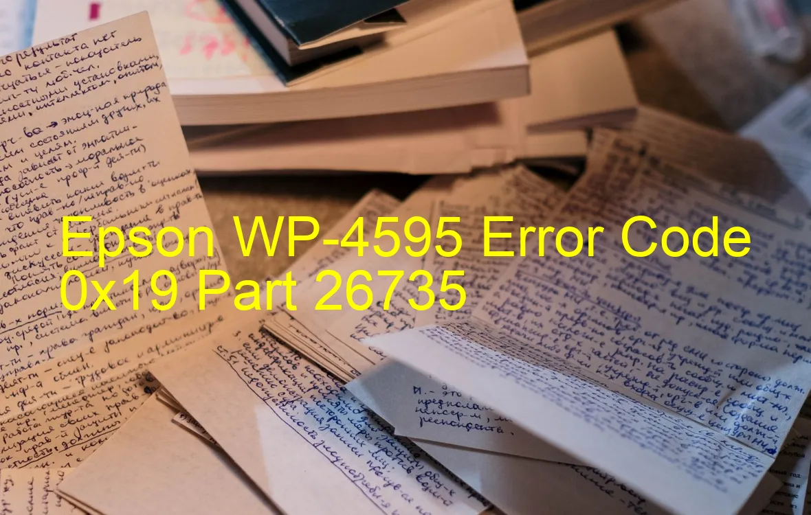 Epson WP-4595 Codice di errore 0x19