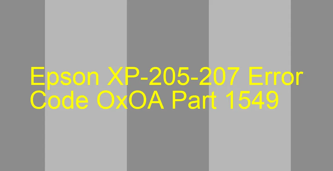 Epson XP-205-207 Codice di errore OxOA