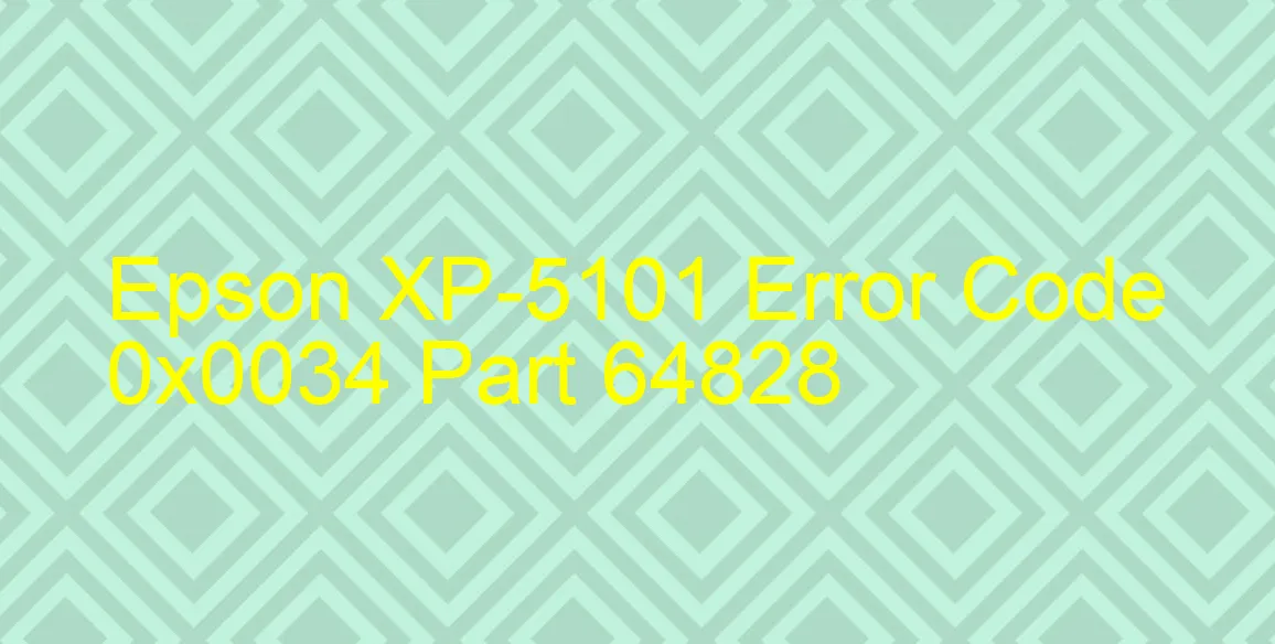 Epson XP-5101 Codice di errore 0x0034