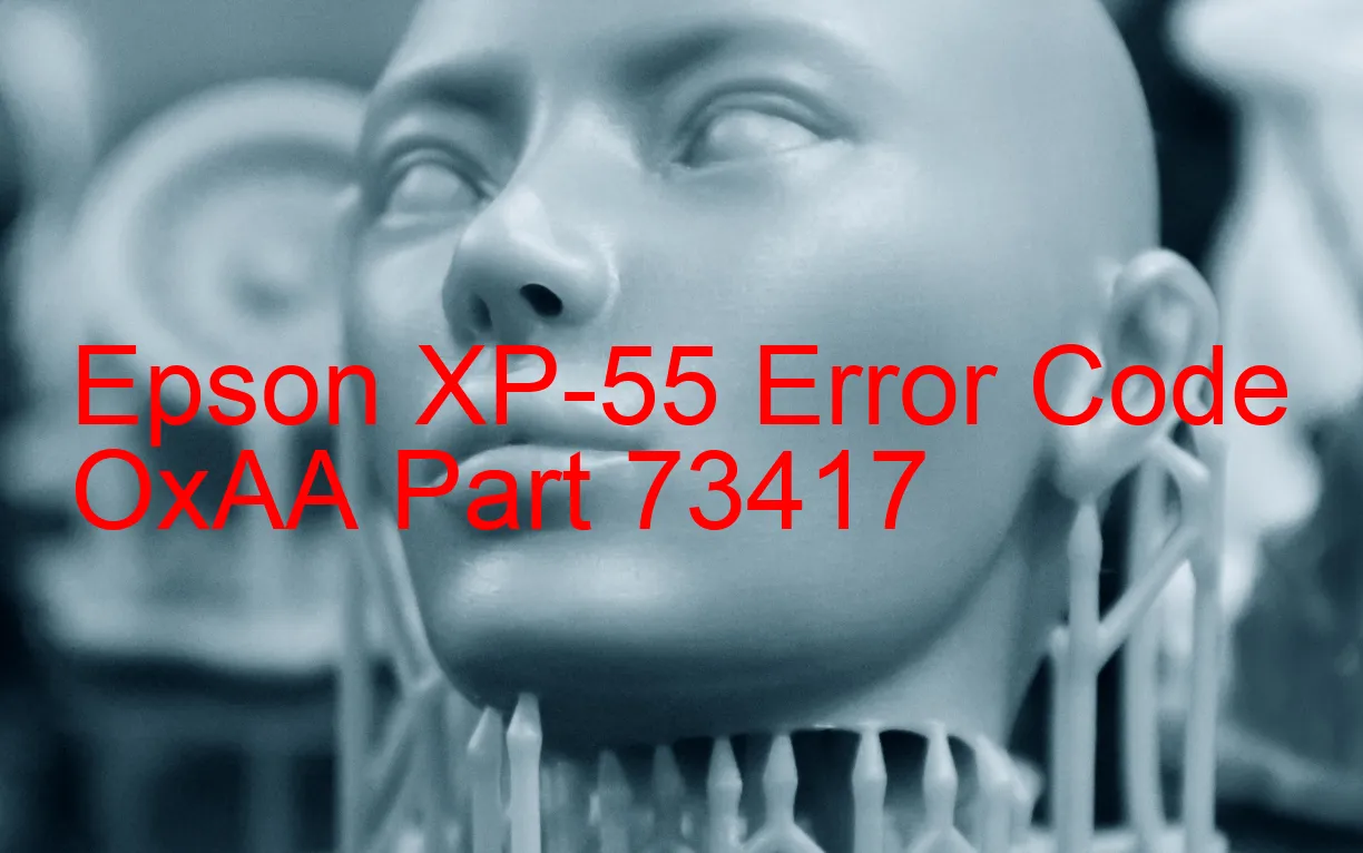 Epson XP-55 Codice di errore OxAA